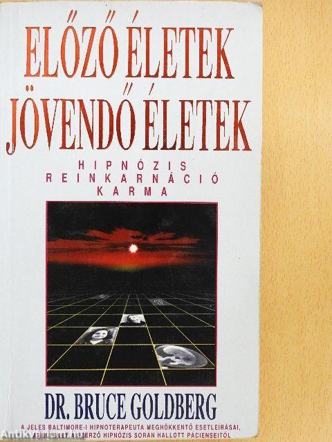 Előző életek - jövendő életek