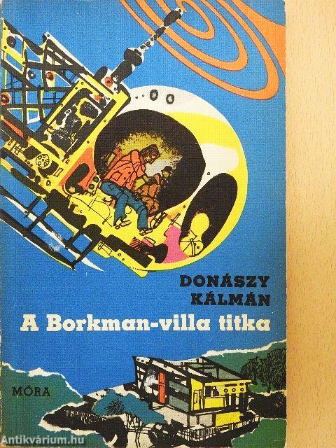A Borkman-villa titka