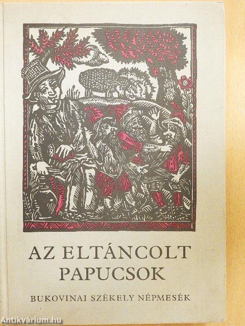 Az eltáncolt papucsok