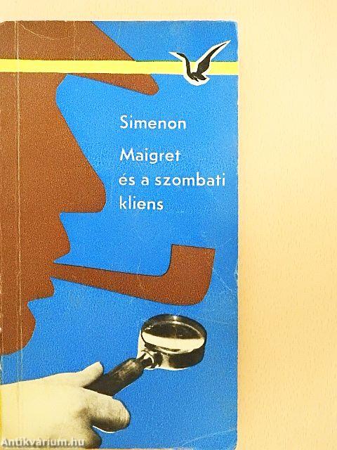 Maigret és a szombati kliens