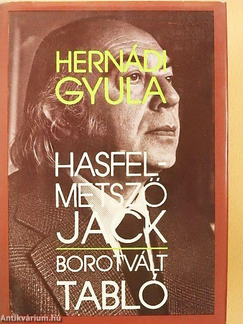 Hasfelmetsző Jack/Borotvált tabló