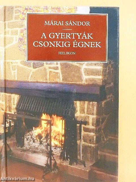 A gyertyák csonkig égnek