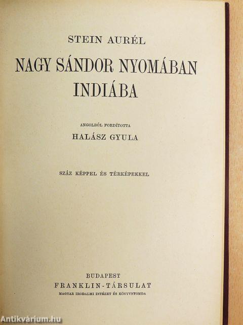 Nagy Sándor nyomában Indiába