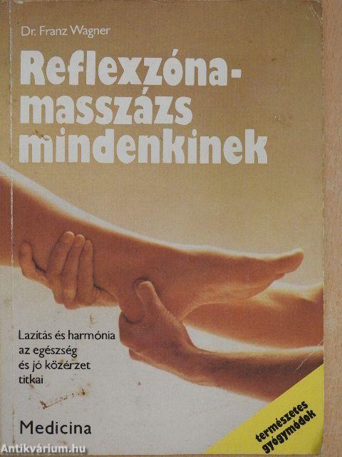 Reflexzóna-masszázs mindenkinek