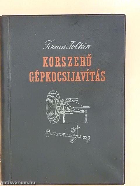Korszerű gépkocsijavítás