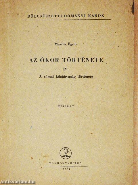 Az ókor története IV.
