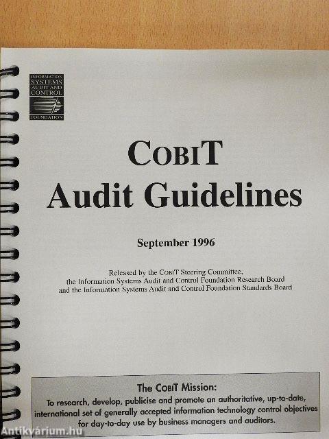 COBIT: Control Objectives for Information and Related Technology