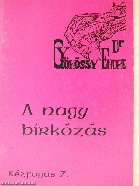 A nagy birkózás
