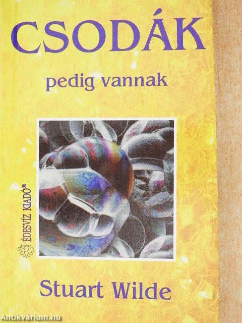 Csodák pedig vannak