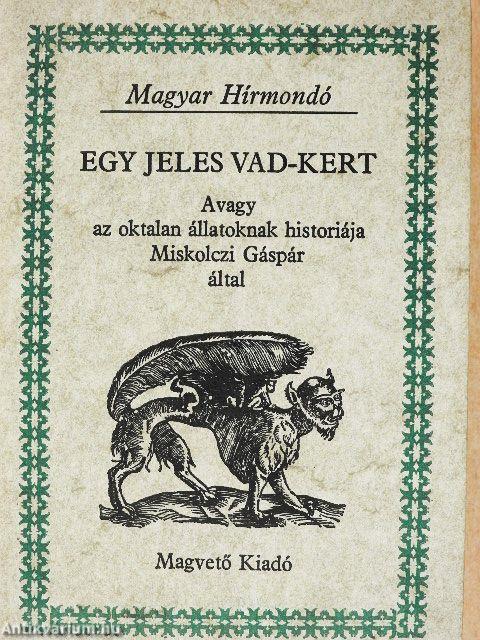 Egy jeles vad-kert