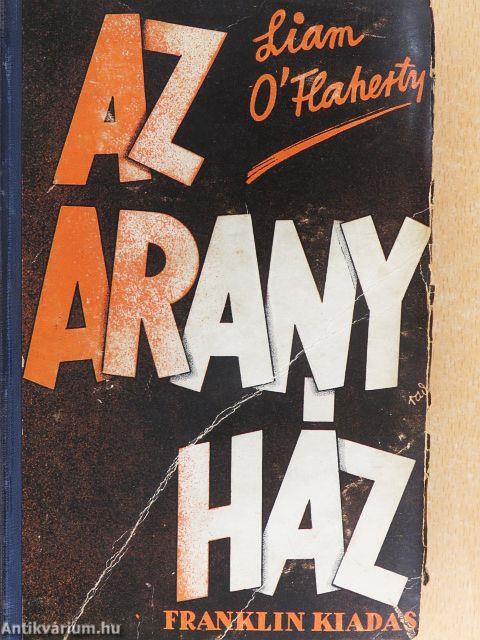 Az aranyház