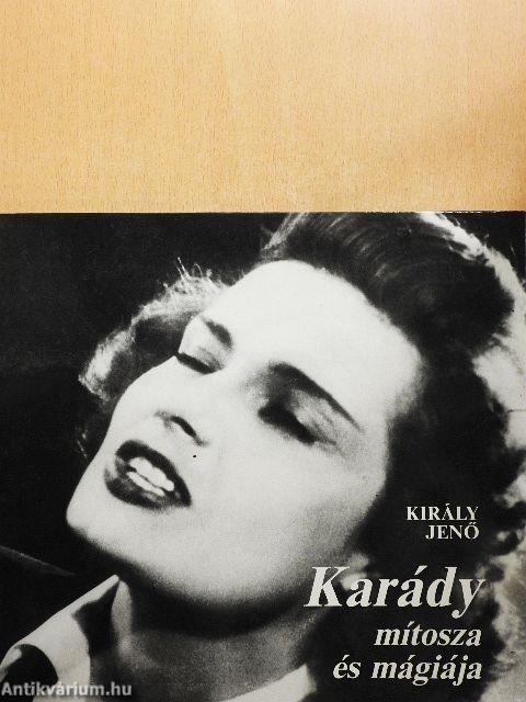 Karády mítosza és mágiája