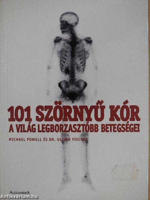 101 szörnyű kór