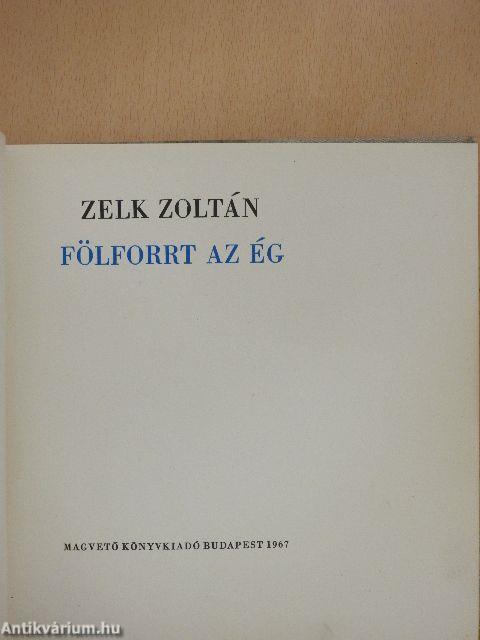Fölforrt az ég