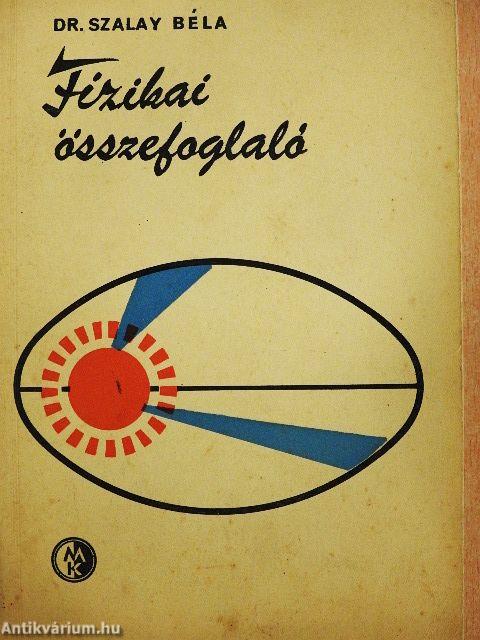 Fizikai összefoglaló