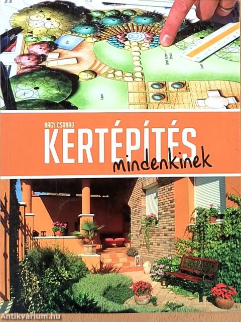 Kertépítés mindenkinek