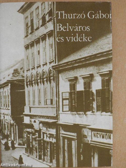 Belváros és vidéke