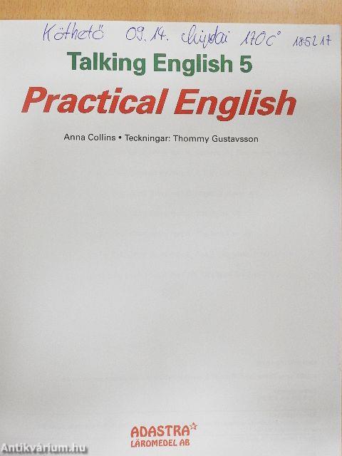 Talking English 5. - Practical English