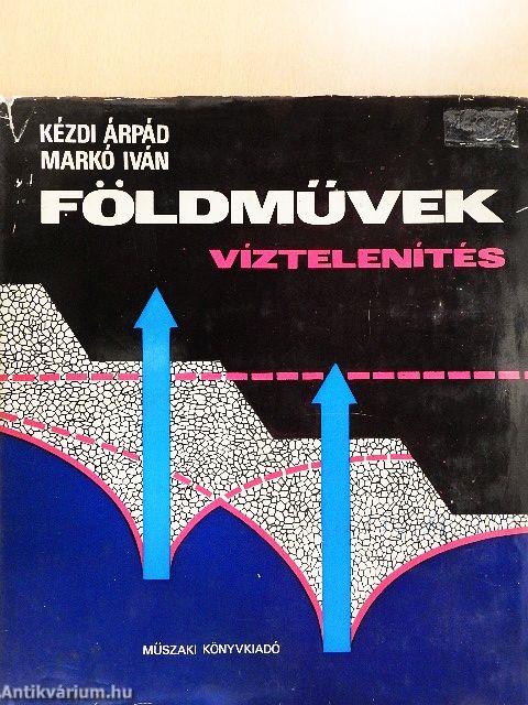 Földművek - Víztelenítés