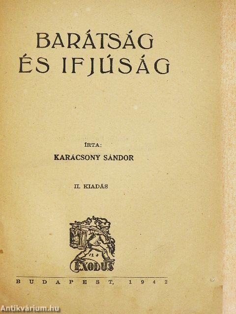 Barátság és ifjúság