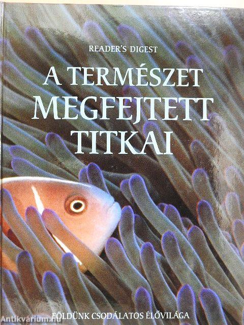 A természet megfejtett titkai