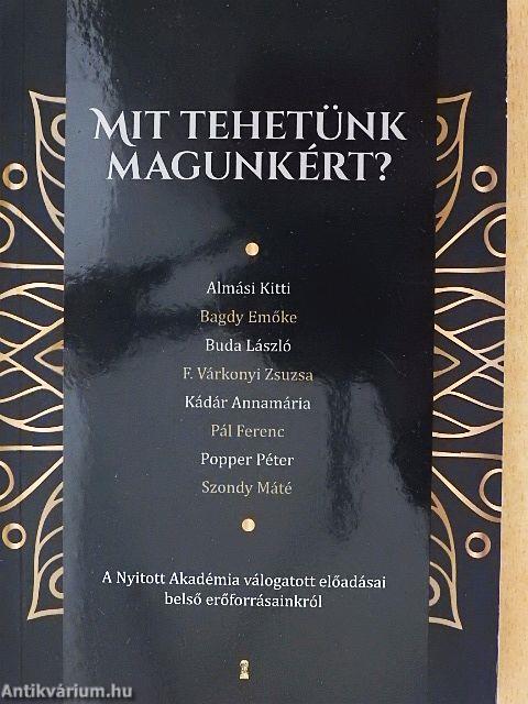 Mit tehetünk magunkért?