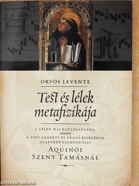 Test és lélek metafizikája