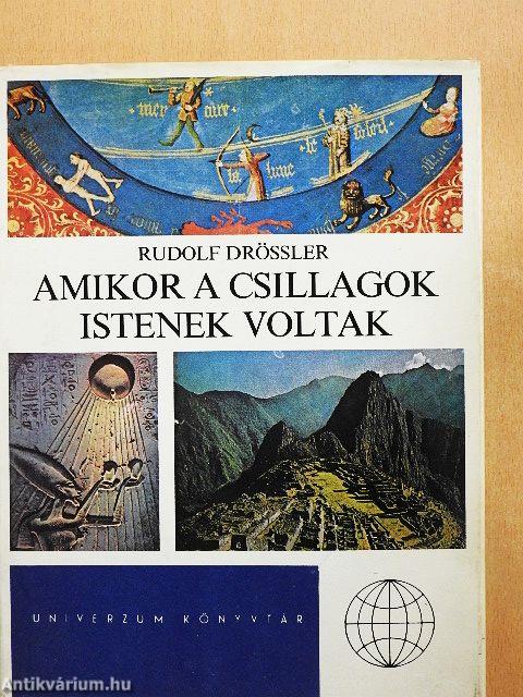 Amikor a csillagok istenek voltak