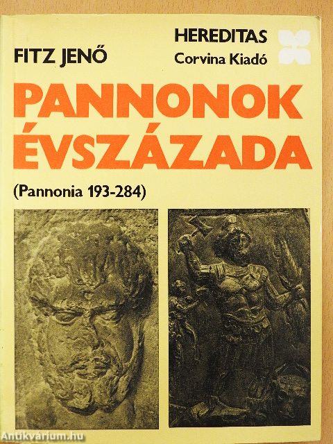 Pannonok évszázada