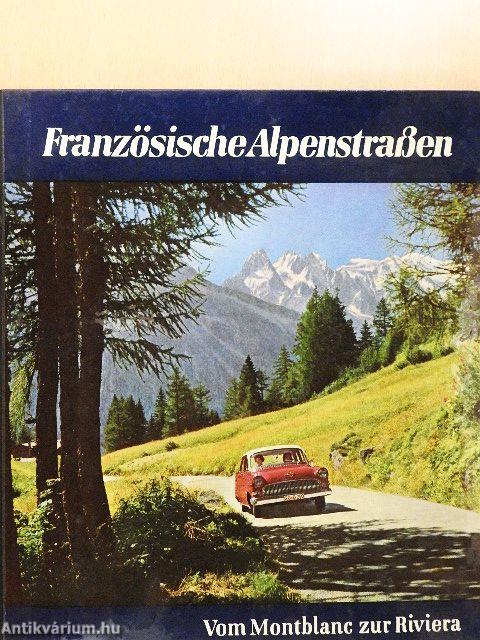 Französische Alpenstrassen