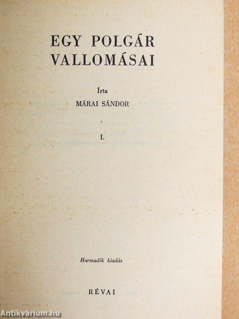 Egy polgár vallomásai I-II.