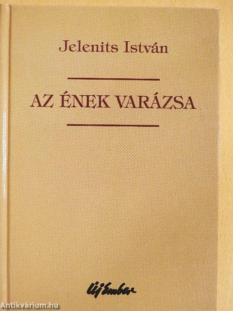 Az ének varázsa