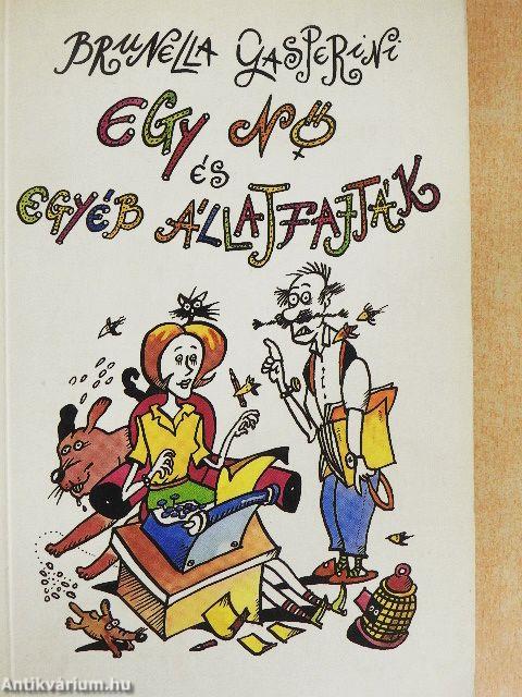 Egy nő és egyéb állatfajták