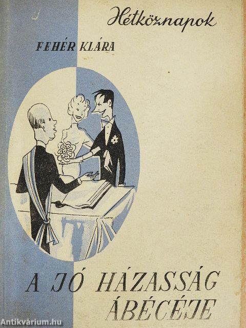 A jó házasság ábécéje