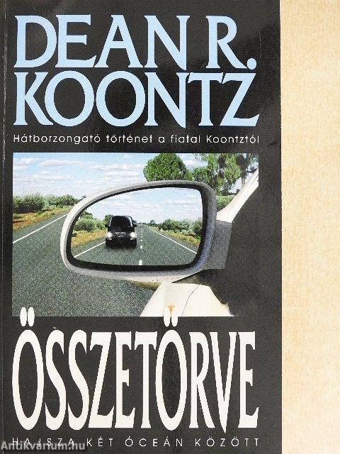 Összetörve