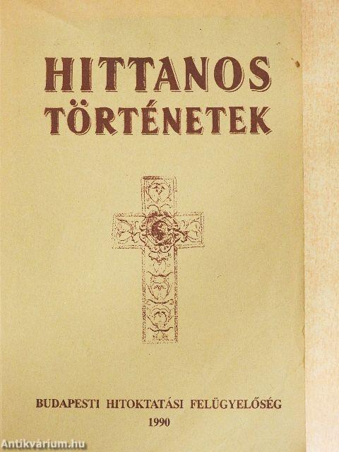 Hittanos történetek