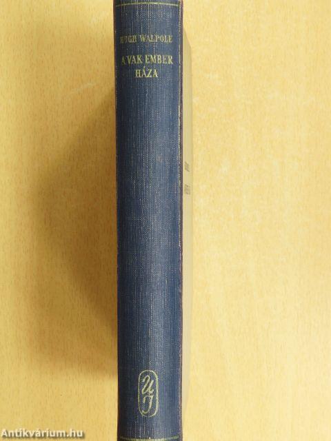 A vak ember háza