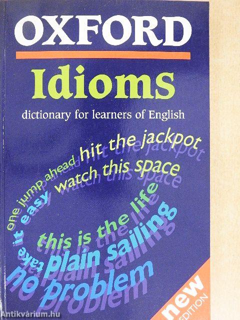 Oxford Idioms Dictionary