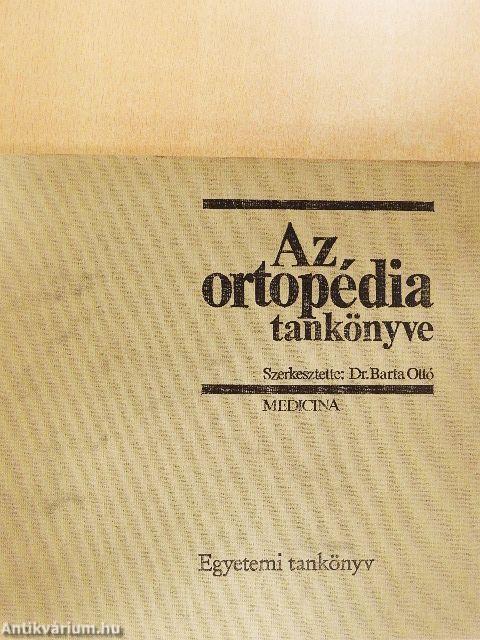 Az ortopédia tankönyve