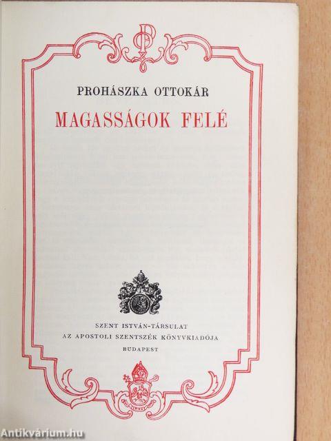 Magasságok felé
