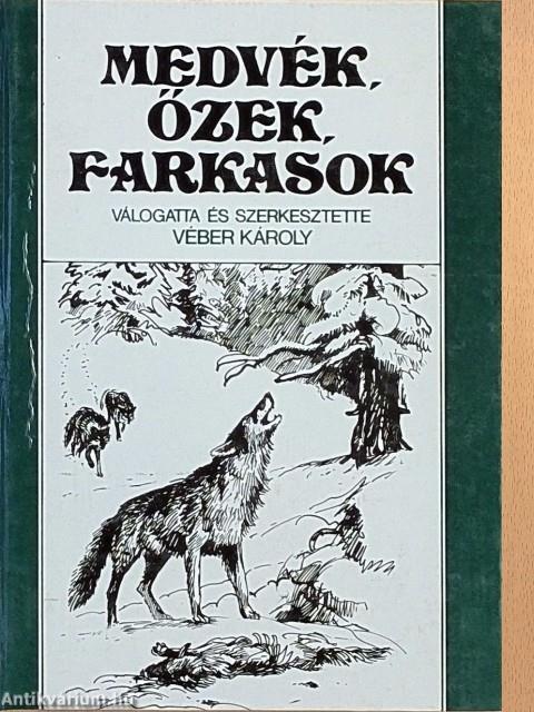 Medvék, őzek, farkasok