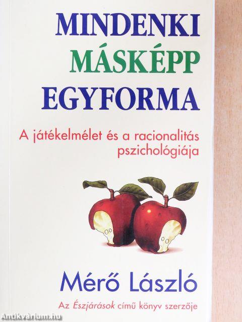 Mindenki másképp egyforma
