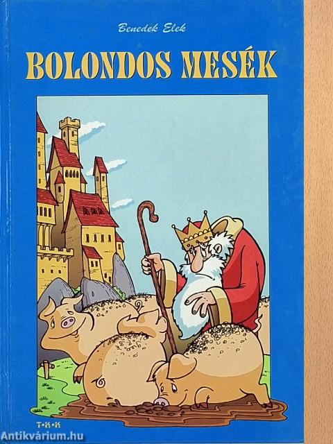 Bolondos mesék