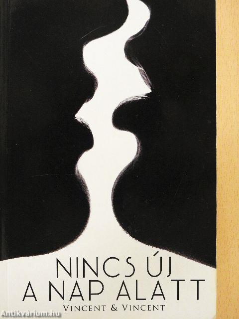 Nincs új a nap alatt