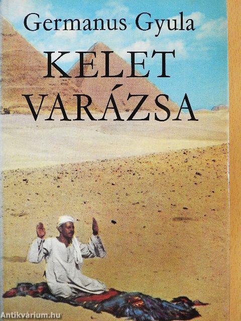 Kelet varázsa