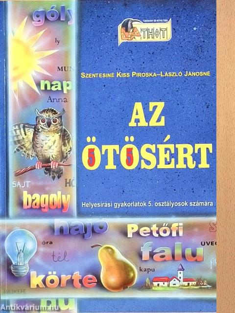 Az ötösért