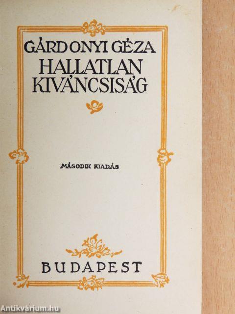 Hallatlan kiváncsiság