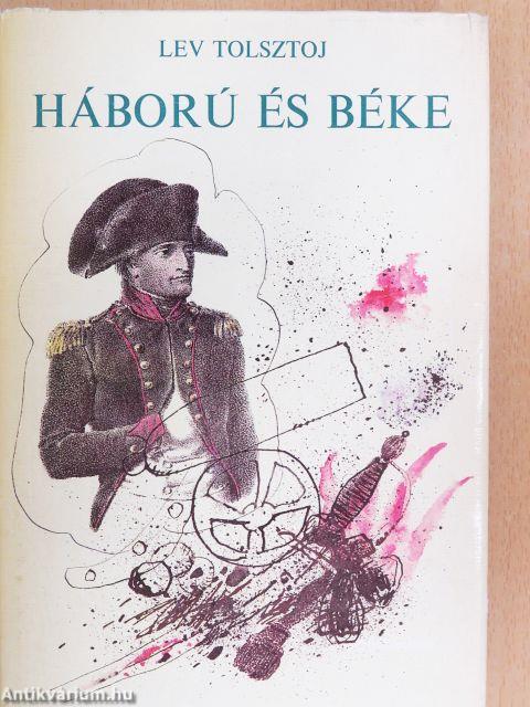 Háború és béke I-IV.