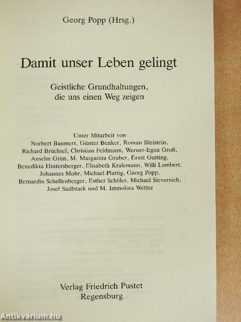 Damit unser Leben gelingt