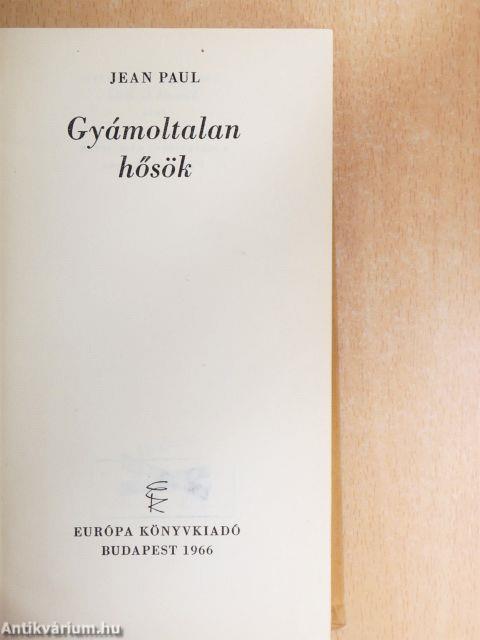 Gyámoltalan hősök
